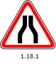 Знак 1.18.1 Сужение дороги